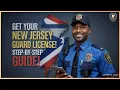 How to Get a Security Guard License in New Jersey 2025