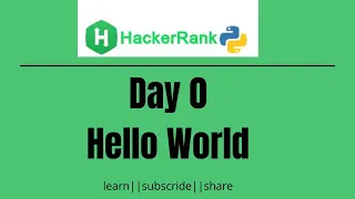 HackerRank Day 0 Hello World Python