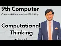 Computational Thinking 9th Computer - Chapter 4