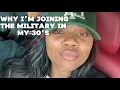 Why I m Joining the Military in my 30 s