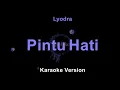 Lyodra - Pintu Hati (Karaoke Version by QraOke)
