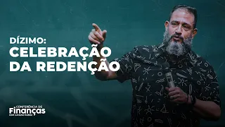 Dízimo: Celebração da Redenção // Luciano Subirá