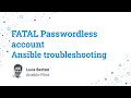 Ansible troubleshooting - passwordless account