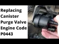 Replacing a Vapor Canister Purge Valve - Engine Code P0443