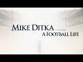 A Football Life - Mike Ditka Tom Landry s Assistant Head Team Coordinator 1973-1981