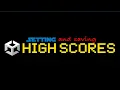 Setting and Saving High Scores in Unity