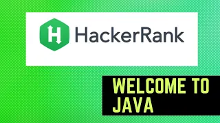 Welcome To Java - Basics HackerRank Java