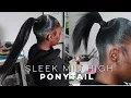 Lagu Sleek Mid high Extended Ponytail!| Start to finish| Iamroxybennett