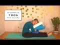 Restorative yoga with pillows calm your nerves with this soft sequence