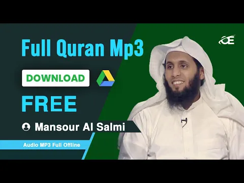 Download MP3 Mansour Al Salmi Download The Holy Quran mp3 zip Files free Download