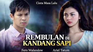ftv terbaru 2026 rembulan di kandang sapi ariel tatum u0026 fero walandouw
