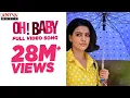 Download Lagu Oh Baby Full Video Song  || Oh Baby Songs || Samantha Akkineni, Naga Shaurya || Mickey J Meyer