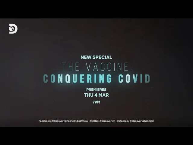 The Vaccine: Conquering Covid | Promo | Premieres 4 March at 7 PM