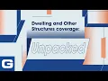 What is Dwelling and Other Structure Coverage - GEICO Insurance