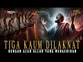 Download Lagu Kisah Tiga Kaum yang Dilaknat Allah dengan Azab Mengerikan