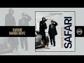 Download Lagu Safari by Nande Boyz