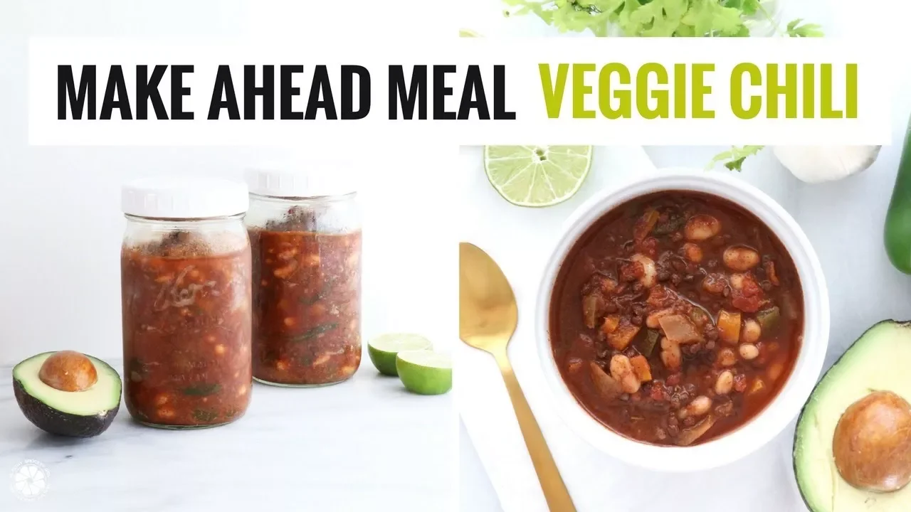 Easy, Healthy Make Ahead Veggie Chili   Meal Prep Idea For New Parents! HealthyGroceryGirl.com
