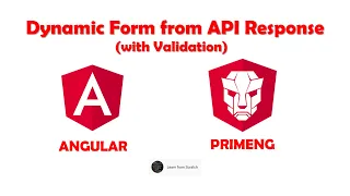 Dynamic Form Creation and its Validation from API Response Code Attached - Angular PrimeNG