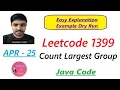 Count Largest Group Leetcode 1399 HashMap Java Code Developer Coder