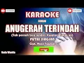 Download Lagu Putri Siagian - Anugerah Terindah (Karaoke)