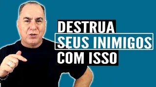 COMO DESTRUIR todos os seus INIMIGOS