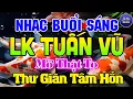 Download Lagu Đỉnh Cao LK Tuấn Vũ Không Lời Thư Giãn THƯ GIÃN CUỐI TUẦN Nhạc Hay Dễ Ngủ -Hòa Tấu Guitar Hải Ngoại