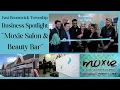 Business Spotlight Moxie Salon and Beauty Bar