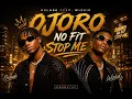 #OjoroNoFitStopMe #Oxlade #Wizkid #Afrobeats #NaijaMusic #NewMusic #AfroHit #MusicLovers #Trending#