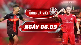 BẢN TIN 6/9: NHÀ ĐKVĐ KHỞI ĐẦU THUẬN LỢI, TIẾN LINH VÀ QUỐC CƯỜNG ĐƯỢC KHEN NGỢI HẾT LỜI