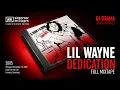 LIL WAYNE -  Dedication (2005) FULL MIXTAPE