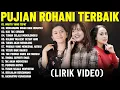 Download Lagu Lagu Rohani Michela Thea \u0026 Putri Ayu \u0026 Gaby Bettay Full Album Terbaik 2025 (Lirik Video) Terpopuler