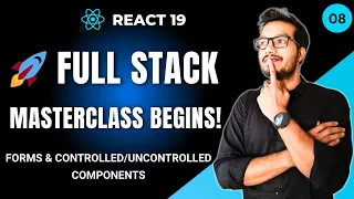 How to Handle Forms in React Controlled Un-Controlled Components Explained React 19 - Ep 08