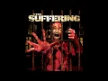 Download Lagu The Suffering (Re-Engineered Soundtrack)