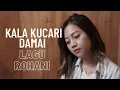 Download Lagu KALA KUCARI DAMAI - LAGU ROHANI | COVER BY MICHELA THEA