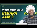 Download Lagu Tidur Yang Baik Berapa Jam ? - dr. Zaidul Akbar Official