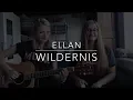 Download Lagu ELLAN - Wildernis