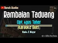 Download Lagu RAMBAIAN TADUANG Karaoke - Nada Duet - Remix Minang - Karaoke Minang