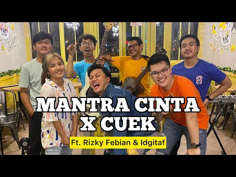 Download MP3 Cuek X Mantra Cinta (KERONCONG) - Rizky Febian \u0026 Idgitaf ft. Fivein #LetsJamWithJames