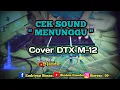 Cek Sound Glerrr // MENUNGGU // Cover Kendang DTX M-12 // koplo jandut viralll