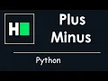 HackerRank - Plus Minus Solution Explained Python