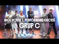 Dynamite Idol House Performans C Grubu