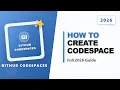 How to Github Codespaces Full 2026 Guide