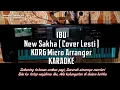 Lagu Ibu ( New Sakha ) By Lesti KARAOKE