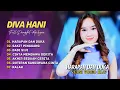Download Lagu Diva Hani - HARAPAN DAN DUKA | SAKIT PINGGANG | DADI SIJI | DANGDUT AMBYAR 2025
