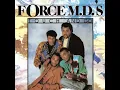 Force M.D.'s - Love Is A House
