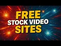 Top 5 Best FREE STOCK FOOTAGE Websites High Quality