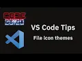 VS Code tips File icon themes