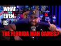 What Is The Florida Man Games