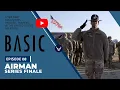 BASIC - Episode 08 Airman 4K