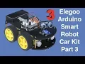 Elegoo Smart Robot Car Part 3 - Collision Avoidance Line Following